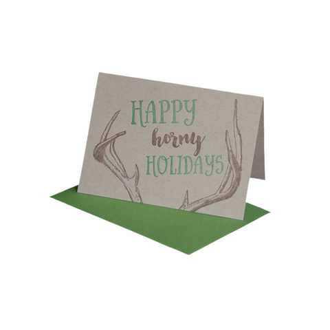 Happy Horny Holidays card, letterpress printed, eco friendly