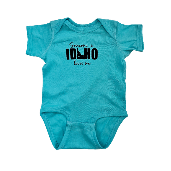 Someone in Idaho Loves Me Onesie, Eco-friendly Water-based Inks