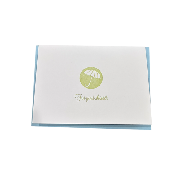 For Your Shower cards, letterpress printed card. Baby and Bridal Shower. Eco friendly