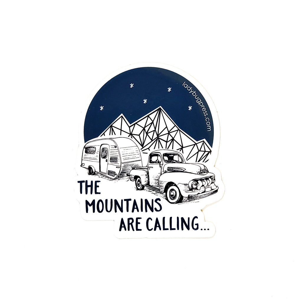 The Mountains are Calling Sticker